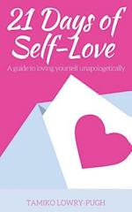 21 Days of Self-Love: A Guide to Loving Yourself Unapologetically 