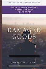 Damaged Goods