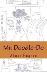 Mr. Doodle-Do