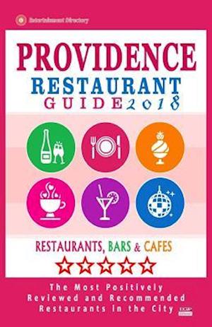 Providence Restaurant Guide 2018