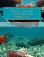 Violin - Salmons Gum Drop Notes Sheet Music