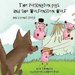 The Porkington pigs and the Wolfenstein wolf