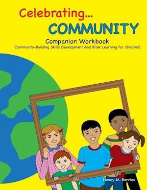 Celebrating Community Companion Workbook