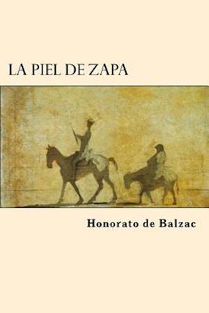 La Piel de Zapa (Spanish Edition)