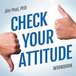 Check Your Attitude Workbook Online Course