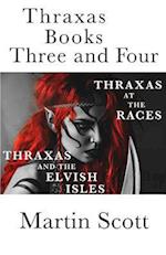 Thraxas Books Three and Four: Thraxas at the Races & Thraxas and the Elvish Isles 