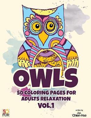 Owls 50 Coloring Pages for Adults Relaxation Vol.1