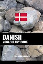 Danish Vocabulary Book: A Topic Based Approach 