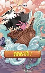 Pipirate !