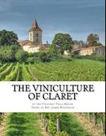 The Viniculture of Claret