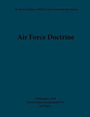 Fa Air Force Doctrine Annex 3 04 Countersea Operations 7 November 14 Af United States Government Us Air Force Som Paperback Bog Pa Engelsk