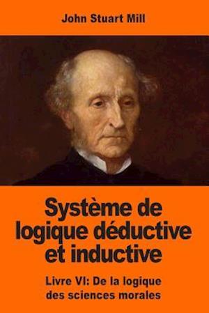 Systeme de Logique Deductive Et Inductive