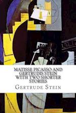 Matisse Picasso and Gertrudis Stein