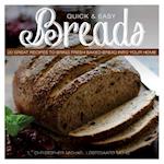 Quick & Easy Breads