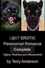 Lgbt Erotic Paranormal Romance Complete Tigers, Panthers and Werewolves