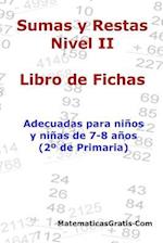 Libro de Fichas - Sumas Y Restas - Nivel II