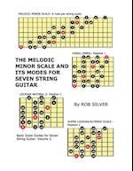 The Melodic Minor Scale and Its Modes for Seven String Guitar