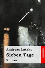 Sieben Tage