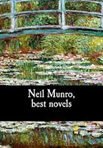 Neil Munro, Best Novels