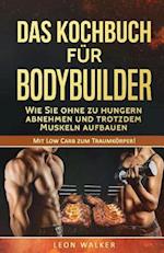 Das Kochbuch Für Bodybuilder