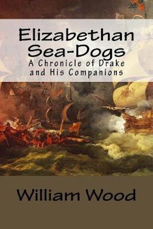 Elizabethan Sea-Dogs