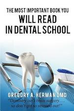 The Most Important Book You Will Read in Dental School