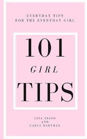 101 Girl Tips