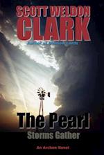 The Pearl, Book 3, Storms Gather