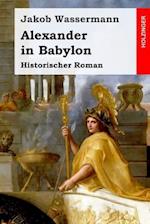 Alexander in Babylon