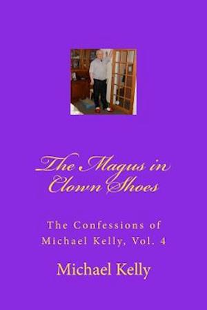 The Magus in Clown Shoes