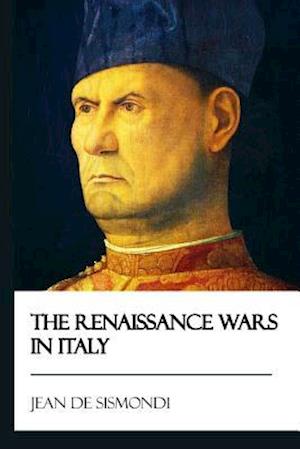 The Renaissance Wars in Italy