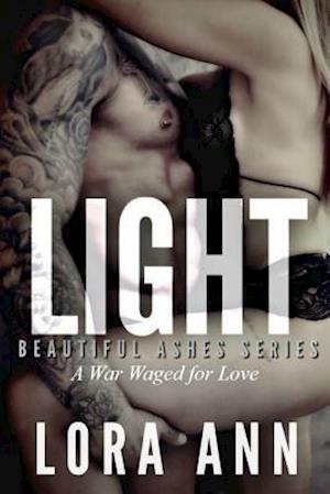 Light (Beautiful Ashes Series, Book 3)