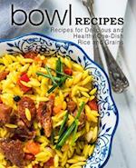 Bowl Recipes