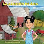 La Canción de Ana, Ana's Song, Versión Comunidad, Spanish Edition