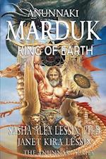 Marduk King of Earth