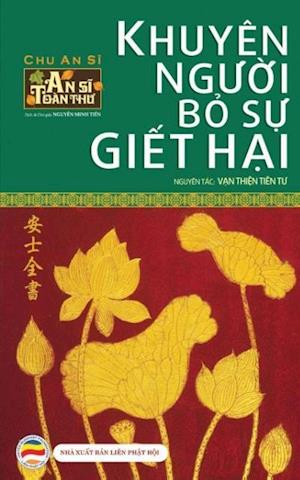 Khuyèn Ng&#432;&#7901;i B&#7887; S&#7921; Gi&#7871;t H&#7841;i