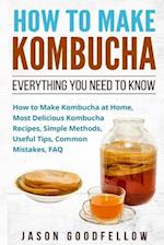 How to Make Kombucha