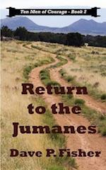 Return to the Jumanes