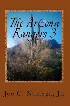 The Arizona Rangers 3