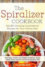 The Spiralizer Cookbook