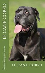 Le Cane Corso