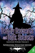 Deadly Desserts and Dark Secrets