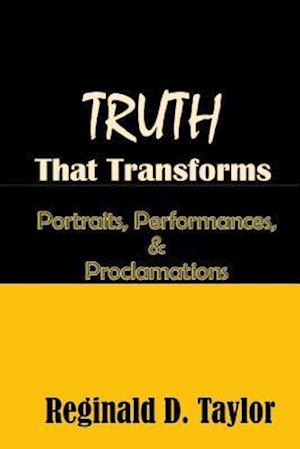 Truth That Transforms