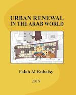 Urban Renewal in the Arab World