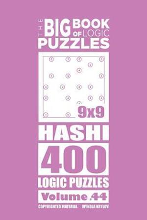 The Big Book of Logic Puzzles - Hashi 400 Logic (Volume 44)