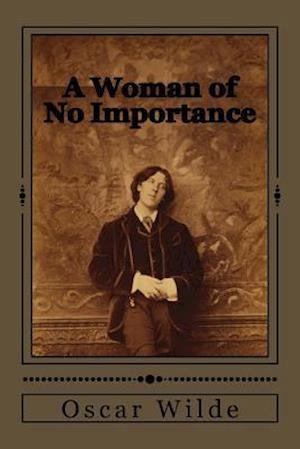 A Woman of No Importance