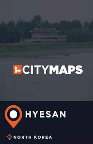 City Maps Hyesan North Korea