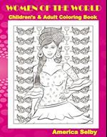 Women of the World Children's and Adult Coloring Book