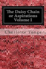 The Daisy Chain or Aspirations Volume I