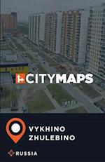 City Maps Vykhino-Zhulebino Russia